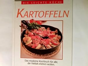 Bild des Verkufers fr Kartoffeln : das moderne Kochbuch fr alle, die kreativ kochen wollen. zum Verkauf von Antiquariat Buchhandel Daniel Viertel