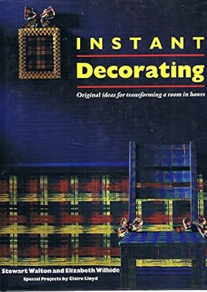 Seller image for Instant Decorating: Original Ideas for Transforming a Room in Hours for sale by Antiquariat Buchhandel Daniel Viertel