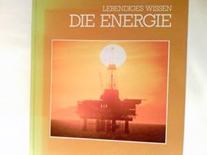 Seller image for Energie. Lebendiges Wissen for sale by Antiquariat Buchhandel Daniel Viertel