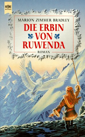 Bild des Verkufers fr Die Erbin von Ruwenda : Roman.: Aus dem Amerikan. von Marion Balkenhol / Heyne-Bcher / 1 / Heyne allgemeine Reihe ; Nr. 10581 zum Verkauf von Antiquariat Buchhandel Daniel Viertel