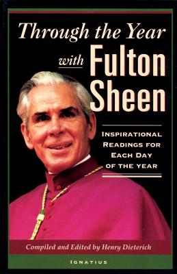 Seller image for Through the Year with Fulton Sheen: Inspirational Readings for Each Day of the Year (Paperback or Softback) for sale by BargainBookStores