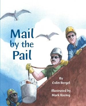 Imagen del vendedor de Mail by the Pail (Hardback or Cased Book) a la venta por BargainBookStores