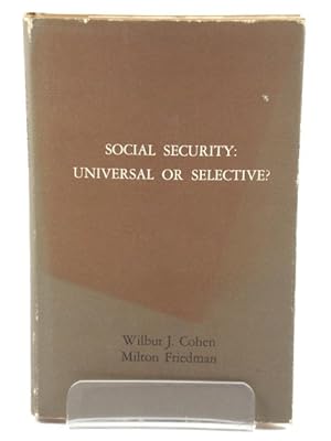 Social Security: Universal or Selective?