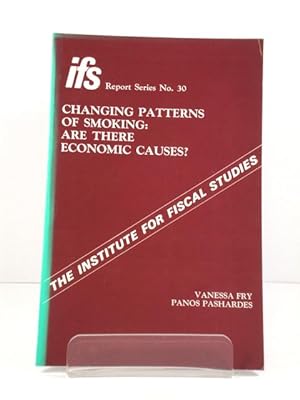 Seller image for Changing Patterns of Smoking: Are There Economic Causes? for sale by PsychoBabel & Skoob Books