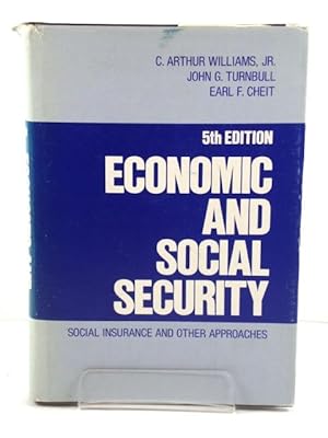 Bild des Verkufers fr Economic and Social Security: Social Insurance and Other Approaches zum Verkauf von PsychoBabel & Skoob Books