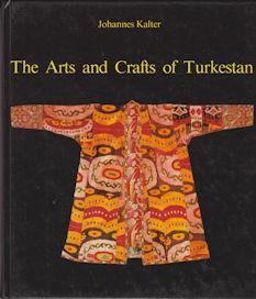 Bild des Verkufers fr The Arts and Crafts of Turkestan zum Verkauf von timkcbooks (Member of Booksellers Association)