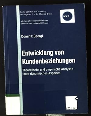 Immagine del venditore per Entwicklung von Kundenbeziehungen : theoretische und empirische Analysen unter dynamischen Aspekten. Basler Schriften zum Marketing ; Bd. 9 venduto da books4less (Versandantiquariat Petra Gros GmbH & Co. KG)