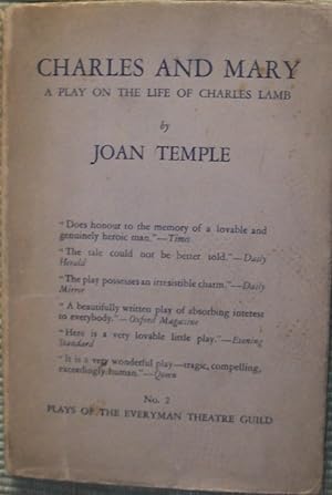 Imagen del vendedor de Charles and Mary Lamb - A Play on the Life of Charles Lamb ( Plays of The Everyman Theatre Guild No. 2 ) a la venta por eclecticbooks