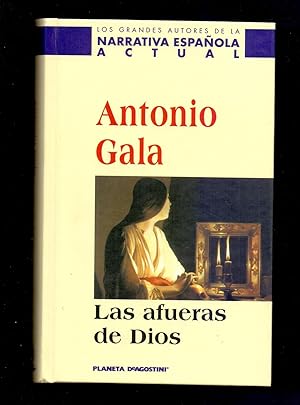 Seller image for LAS AFUERAS DE DIOS for sale by Libreria 7 Soles