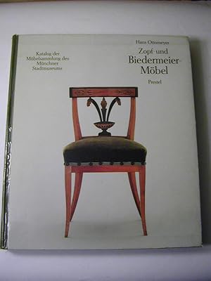 Bild des Verkufers fr Zopf- und Biedermeiermbel : Katalog der Mbelsammlung des Mnchner Stadtmuseums zum Verkauf von Antiquariat Fuchseck