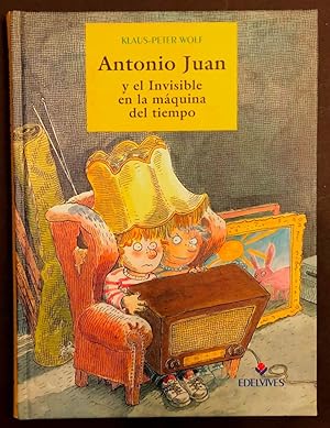 Antonio Juan y el Invisible en la máquina de tiempo