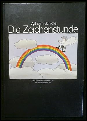 Seller image for Die Zeichenstunde. for sale by ANTIQUARIAT Franke BRUDDENBOOKS