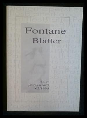 Imagen del vendedor de Fontane Bltter, Halbjahresschrift 62, 1996. a la venta por ANTIQUARIAT Franke BRUDDENBOOKS
