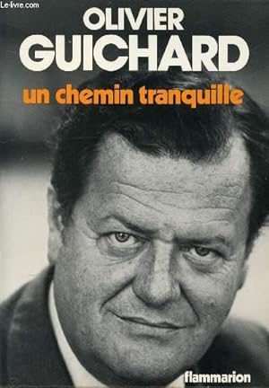 Bild des Verkufers fr UN CHEMIN TRANQUILLE zum Verkauf von Le-Livre