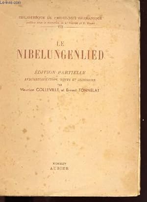 Bild des Verkufers fr LE NIBELUNGENLIED - VOLUME VII zum Verkauf von Le-Livre