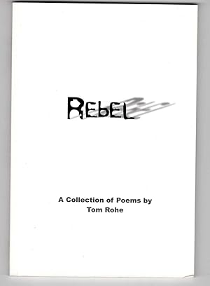 Immagine del venditore per Rebel: A Collection of Poems venduto da Recycled Books & Music