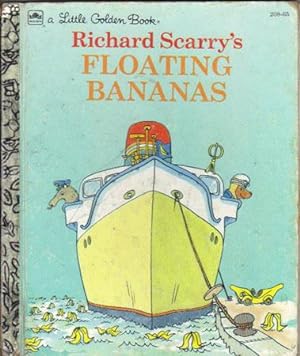 Bild des Verkufers fr RICHARD SCARRY'S FLOATING BANANAS zum Verkauf von Black Stump Books And Collectables