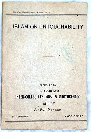 Islam on Untouchability (Muslim Brotherhood Series No. 5)