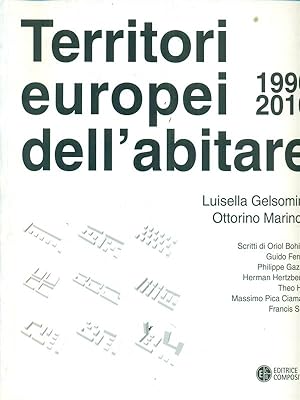 Bild des Verkufers fr Territori europei dell'abitare (1990-2010) zum Verkauf von Librodifaccia