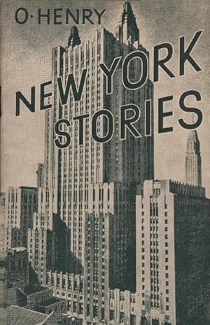 Seller image for New York Stories : (Selected from his complete works) / O. Henry. Bearb. von Arnold Mock for sale by Schrmann und Kiewning GbR