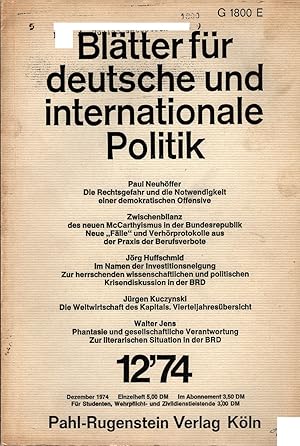 Blätter für deutsche und internationale Politik ; Heft 12 / 1974 19. Jahrgang / Herausgeber: Hild...