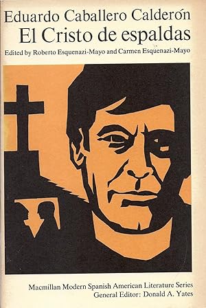 Image du vendeur pour El Cristo de Espaldas Edited by Roberto and Carmen Esquenazi-Mayo In Espanol mis en vente par Charles Lewis Best Booksellers