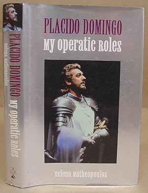 Placido Domingo - My Operatic Roles