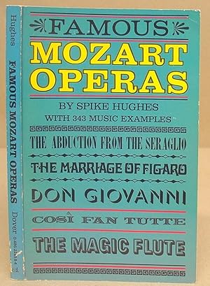 Famous Mozart Operas - An Analytical Guide For The Oprea Goer And Armchair Listener