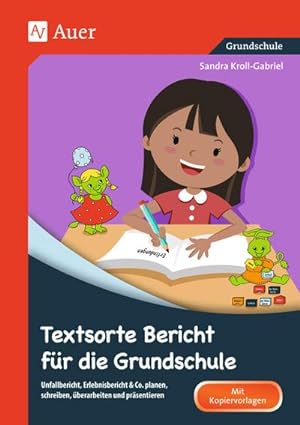 Imagen del vendedor de Textsorte Bericht fr die Grundschule a la venta por Rheinberg-Buch Andreas Meier eK