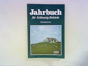Bild des Verkufers fr Jahrbuch fr Schleswig-Holstein, Heimatkalender 1990 zum Verkauf von ANTIQUARIAT FRDEBUCH Inh.Michael Simon