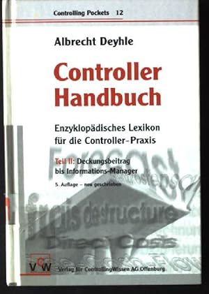 Seller image for Controller-Handbuch; Bd. 2., Deckungsbeitrag bis Informations-Manager. Controlling pockets ; 12 for sale by books4less (Versandantiquariat Petra Gros GmbH & Co. KG)