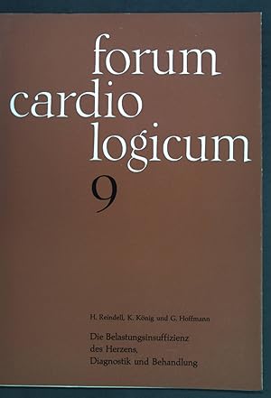 Image du vendeur pour Die Belastungsinsuffizienz des Herzens, Diagnostik und Behandlung; Forum Cardio Logicum 9; mis en vente par books4less (Versandantiquariat Petra Gros GmbH & Co. KG)