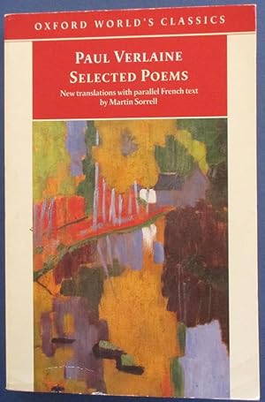 Seller image for Paul Verlaine Selected Poems (Oxford World's Classics) for sale by Reading Habit