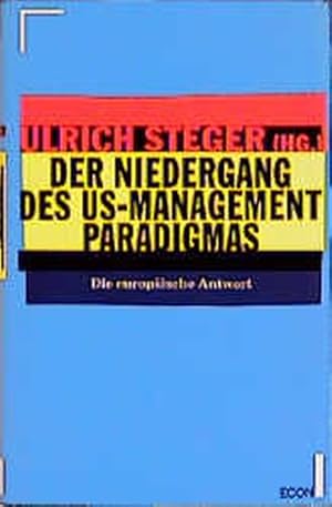 Der Niedergang des US-Management-Paradigmas