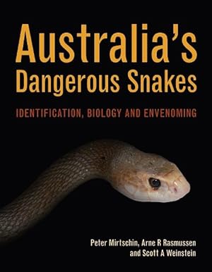 Image du vendeur pour Australia's Dangerous Snakes (Hardcover) mis en vente par Grand Eagle Retail