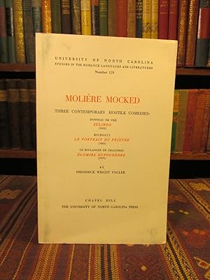 Moliere Mocked: Three Contemporary Hostile Comedies [SIGNED] - UNC Studies in the Romance Languag...