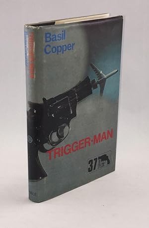 Trigger-Man