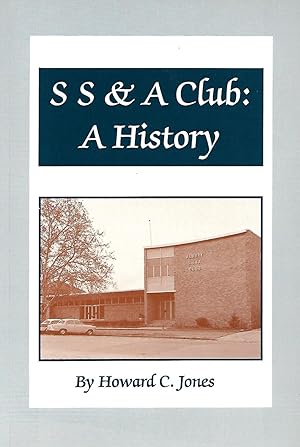 The Albury Sailors, Soldiers and Airmen's Club (S.S.& A.): A History