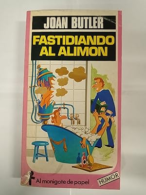 Seller image for FASTIDIANDO AL ALIMON for sale by Gibbon Libreria