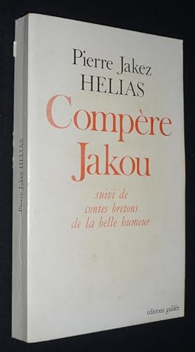 Seller image for Compre Jakou, suii de contes bretons de la belle humeur for sale by Abraxas-libris