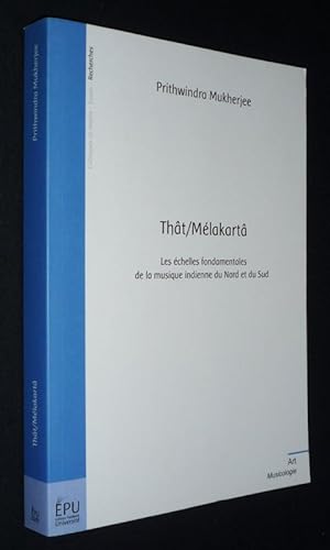 Seller image for Tht/Mlakarta : les chelles fondamentales de la musique indienne du Nord et du Sud for sale by Abraxas-libris