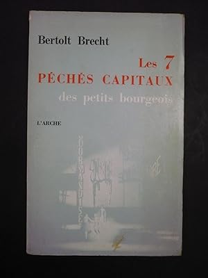 LES 7 PÉCHÉS CAPITAUX DES PETITS BOURGEOIS.