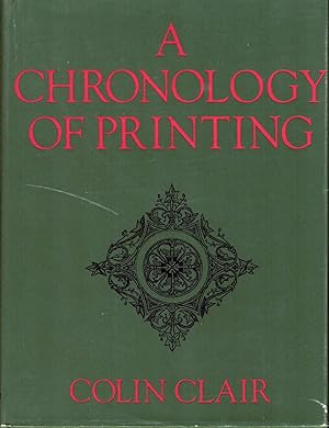 A Chronology Of Printing