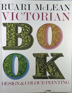 Image du vendeur pour Victorian Book Design and Colour Printing mis en vente par Royoung Bookseller, Inc. ABAA