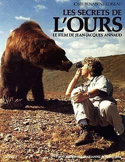Seller image for Les Secrets de L'Ours - Le film de Jean-Jacques Annaud for sale by librairie philippe arnaiz