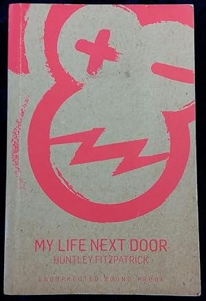 Imagen del vendedor de MY LIFE NEXT DOOR a la venta por Happyfish Books