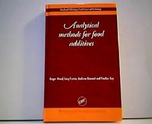 Seller image for Analytical Methods for Food Additives - Woodhead Publishing Series in Food Science and Technology. for sale by Antiquariat Kirchheim