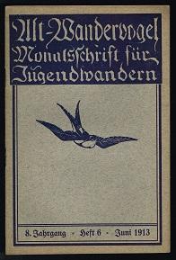 Bild des Verkufers fr Monatsschrift fr Jugendwandern, Heft 6, Juni 1913, 8. Jahrgang. - zum Verkauf von Libresso Antiquariat, Jens Hagedorn