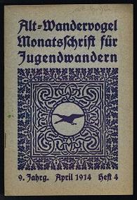 Bild des Verkufers fr Monatsschrift fr Jugendwandern, Heft 4, April 1914, 9. Jahrgang. - zum Verkauf von Libresso Antiquariat, Jens Hagedorn