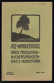 Bild des Verkufers fr Kreis Friesland-Niedersachsen / Kreis Nordmark, 4. Jahrgang, Mrz 1914 [Bund fr Jugendwandern e.V.]. - zum Verkauf von Libresso Antiquariat, Jens Hagedorn